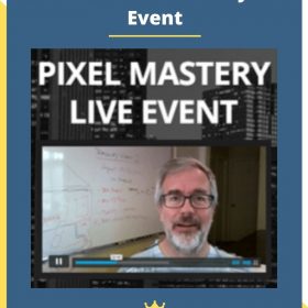 Facebook Pixel Mastery Live Event