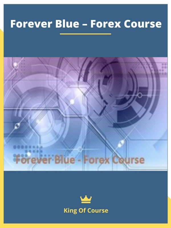 Forever Blue – Forex Course