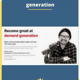 Foundations of demand generation