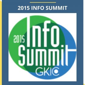 GKIC – 2015 INFO SUMMIT