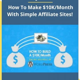 Gabby Zausch – How To Make $10K/Month With Simple Affiliate Sites!