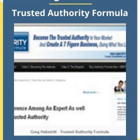 Greg Habstritt – Trusted Authority Formula