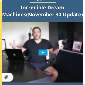 Greg Jacobs – Incredible Dream Machines(November 30 Update)