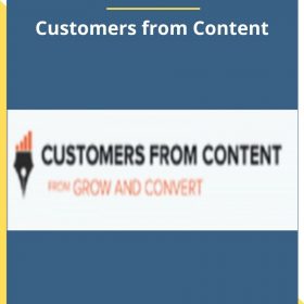 Grow and Convert – Customers from Content