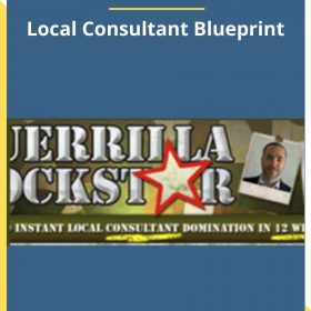 Guerrilla Rockstar – Local Consultant Blueprint