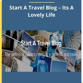 Heather & Pete Reese – Start A Travel Blog – Its A Lovely Life