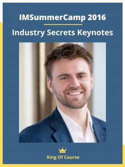 IMSummerCamp 2016 – Industry Secrets Keynotes