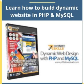 Infinite Skills – Learn how to build dynamic website in PHP & MySQL