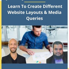 Joe Parys Shahzaib Kamal – Learn To Create Different Website Layouts & Media Queries