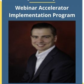 Joel Erway – Webinar Accelerator Implementation Program