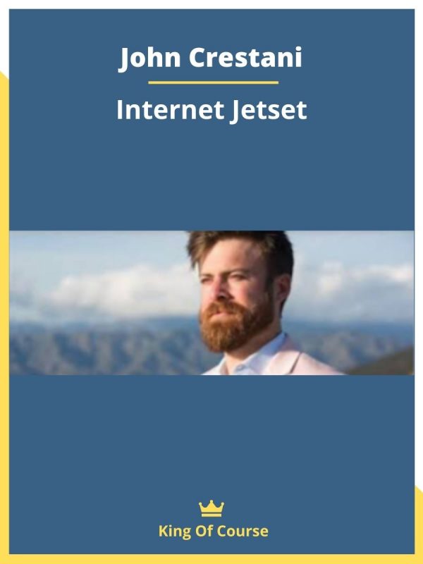 John Crestani – Internet Jetset