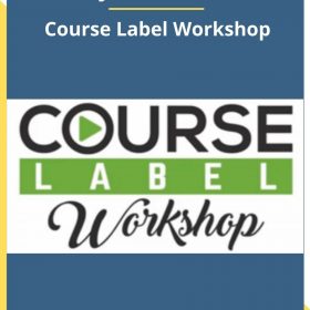 John Reese – Course Label Workshop