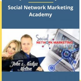 John and Nadya – Social Network Marketing Academy