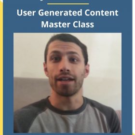 Justin Cener – User Generated Content Master Class