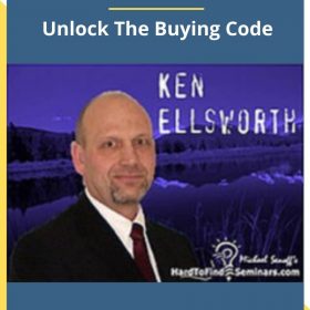 Ken Ellsworth – Unlock The Buying Code