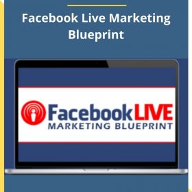 Kim Garst – Facebook Live Marketing Blueprint