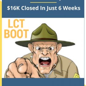 LCT Bootcamp – $16K Closed In Just 6 Weeks