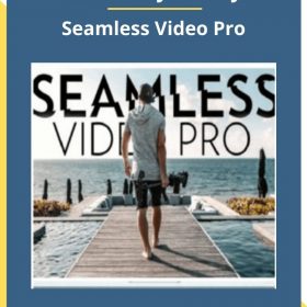 Landon Bytheway – Seamless Video Pro