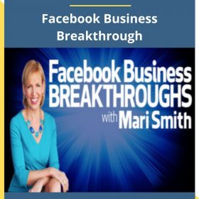 Mari Smith – Facebook Business Breakthrough