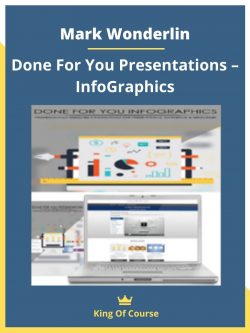Mark Wonderlin – Done For You Presentations – InfoGraphics