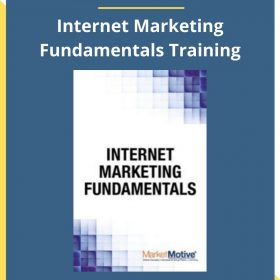 Market Motive – Internet Marketing Fundamentals Training