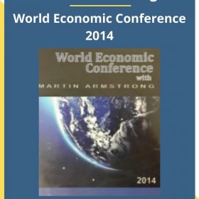 Martin Armstrong – World Economic Conference 2014