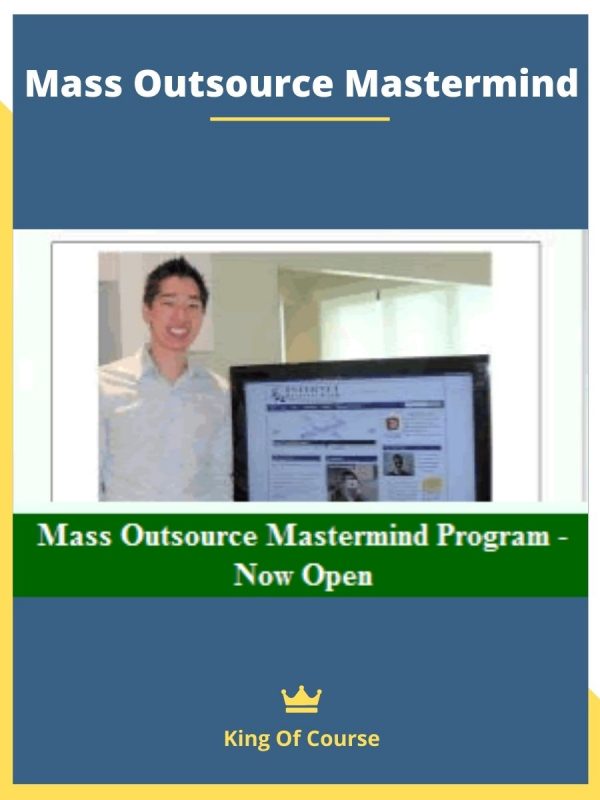 Mass Outsource Mastermind