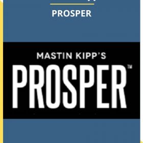 Mastin Kipp – PROSPER