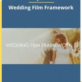 Matt Johnson – Wedding Film Framework