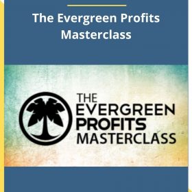 Matt Wolfe – The Evergreen Profits Masterclass