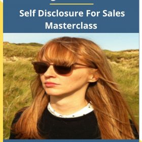 Megan Macedo – Self Disclosure For Sales Masterclass