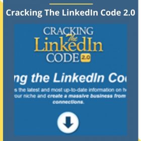 Melonie Dodaro – Cracking The LinkedIn Code 2.0