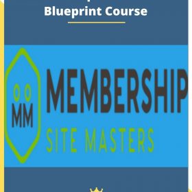 Membership Site Masters Blueprint Course