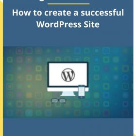 Miguel Hernandez – How to create a successful WordPress Site