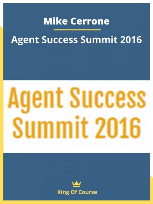 Mike Cerrone – Agent Success Summit 2016