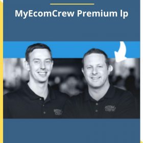 Mike and Dave – MyEcomCrew Premium lp