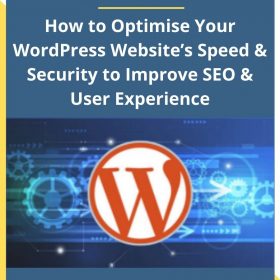 MindMekka ®- How to Optimise Your WordPress Website’s Speed & Security to Improve SEO & User Experience