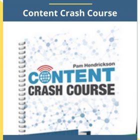 Pam Hendrickson – Content Crash Course