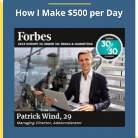 Patrick – How I Make $500 per Day