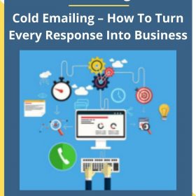 Peter O’Donoghue – Cold Emailing – How To Turn Every Response Into Business