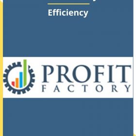 Profit Factory – Efficiency