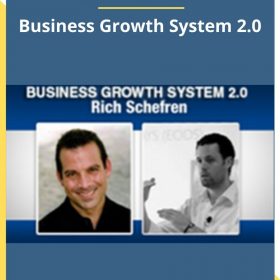 Rich Schefren – Business Growth System 2.0