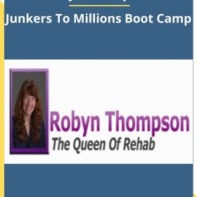 Robyn Thompson – Junkers To Millions Boot Camp