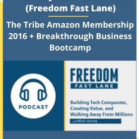 Ryan Moran (Freedom Fast Lane) – The Tribe Amazon Membership 2016 + Breakthrough Business Bootcamp