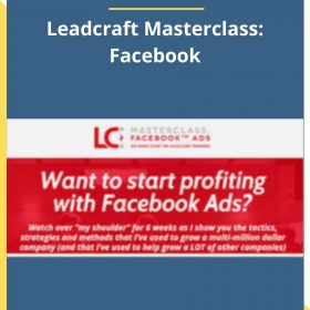 Scott Oldford – Leadcraft Masterclass: Facebook