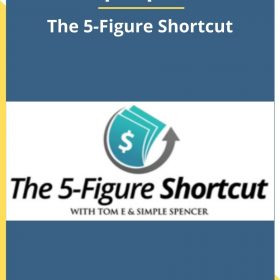 Simple Spencer – The 5-Figure Shortcut