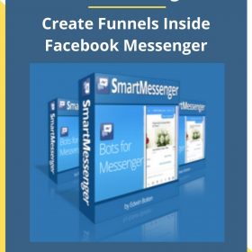 Smart Messenger – Create Funnels Inside Facebook Messenger