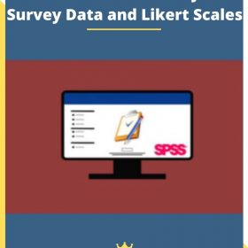 Statistics / Data Analysis: Survey Data and Likert Scales