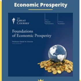 TTC Video – Foundations of Economic Prosperity