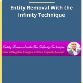 Tarek Bibi – Entity Removal With the Infinity Technique